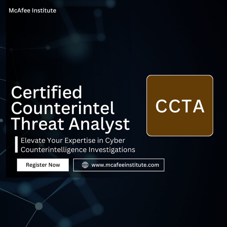 Certified Counterintelligence Threat Analyst (CCTA) | McAfee Institute