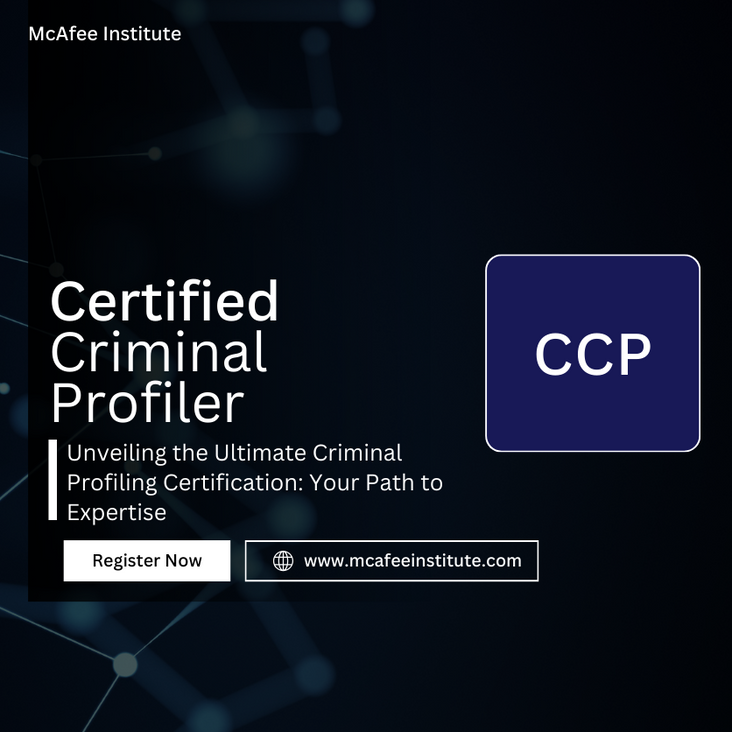 Certified Criminal Profiler (CCP)