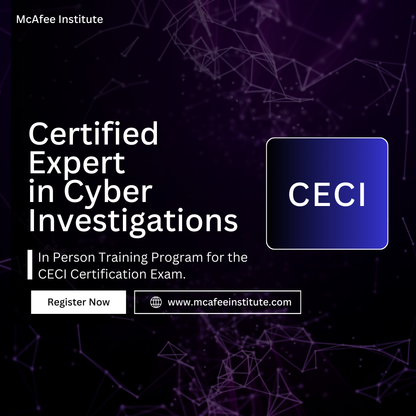 Certified Expert in Cyber Investigations (CECI) - In Person Training