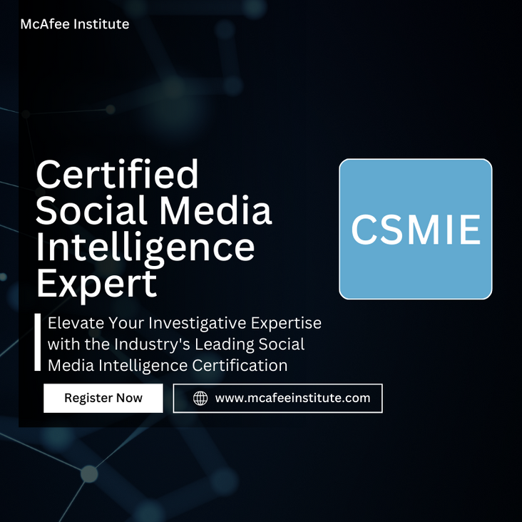 Certified Social Media Intelligence Expert (CSMIE)
