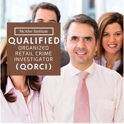 Qualified Organized Retail Crime Investigator (Q|ORCI) - McAfee Institute