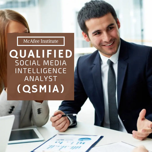 Qualified Social Media Intelligence Analyst (Q|SMIA) - McAfee Institute