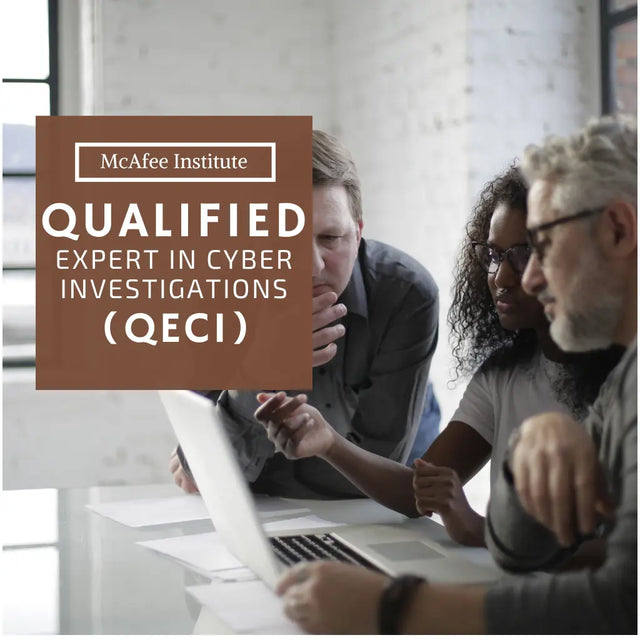Qualified Expert in Cyber Investigations (Q|ECI) - McAfee Institute