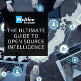 The Ultimate Guide to Open Source Intelligence - McAfee Institute